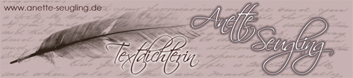 Banner Anette Seugling - Textautorin